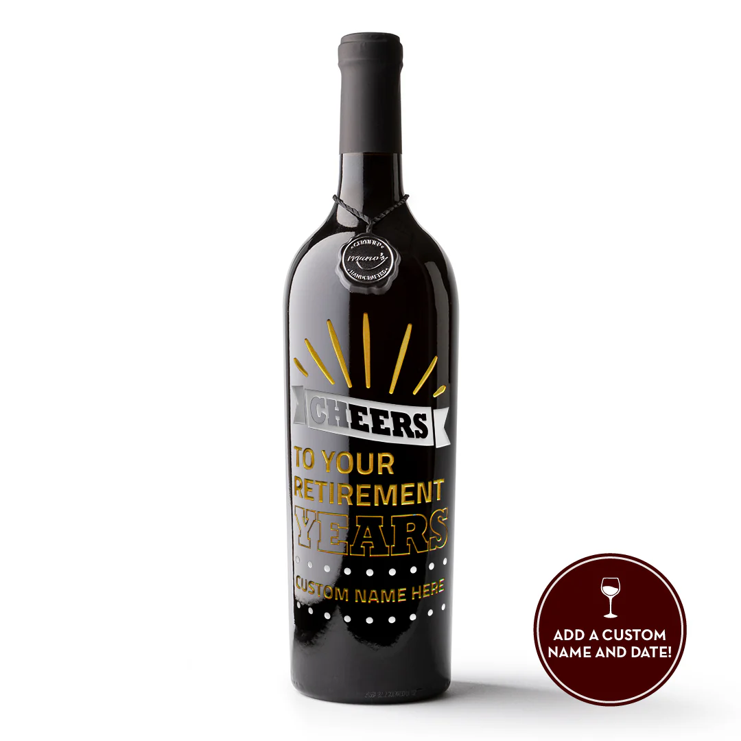 Cheers to your Retirement Years Custom Etched Wine